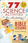 Science Activities for Illustrating Bible Lessons