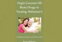 88 Year Old Woman Recovering from Alzheimer’s and Diabetes Using Coconut Oil