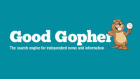 GoodGopher.com rapidly rising as the independent search engine for REAL news… all sites penalized by Google are welcomed to get indexed