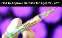 Merck Receives FDA Priority Review to Expand Dangerous Gardasil Vaccine to Women and Men Ages 27 to 45