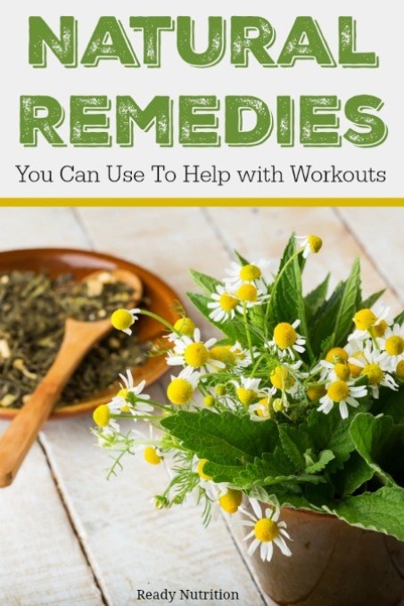 Natural Remedies You Can Use To Help with Workouts