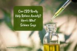 Can CBD Really Help Relieve Anxiety? Here’s What Science Says