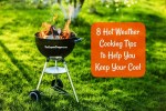 8 Hot Weather Cooking Tips to Help You Keep Your Cool