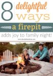 8 Delightful Ways a Fire Pit Adds Joy to Family Night