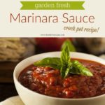 Garden-Fresh Marinara Sauce (Crockpot Recipe)