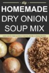 DIY: Homemade Dry Onion Soup Mix