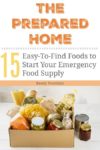 The Prepared Home: 15 Easy-To-Find Foods to Start Your Emergency Food Supply