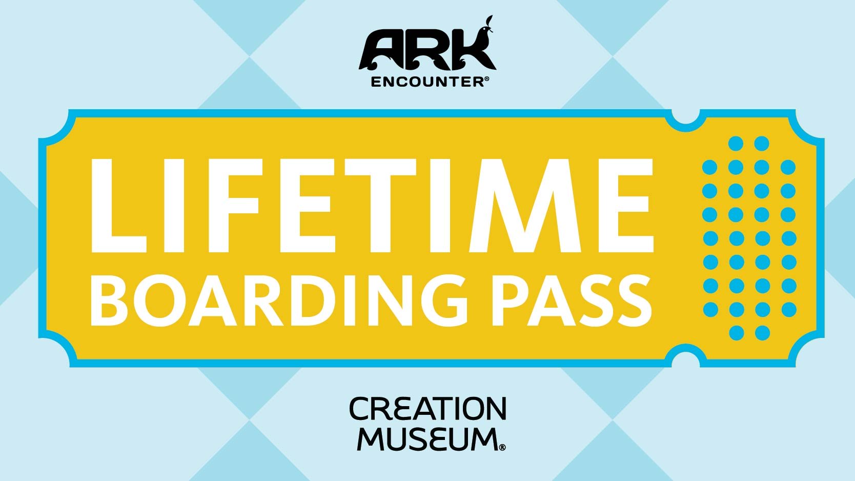 Back by Popular Demand—Boarding Passes to the Ark Encounter and Creation Museum