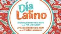 Día Latino at the Ark Encounter and Creation Museum, September 26–27, 2020