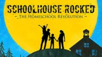 Be Part of Schoolhouse Rocked: The Homeschool Revolution