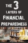 The 3 Layers of Financial Preparedness